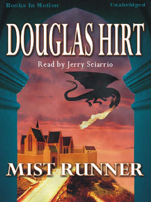 Title details for Mist Runner by Douglas Hirt - Available
